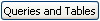 Queries and Tables